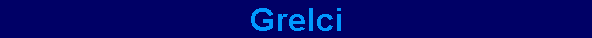 Grelci